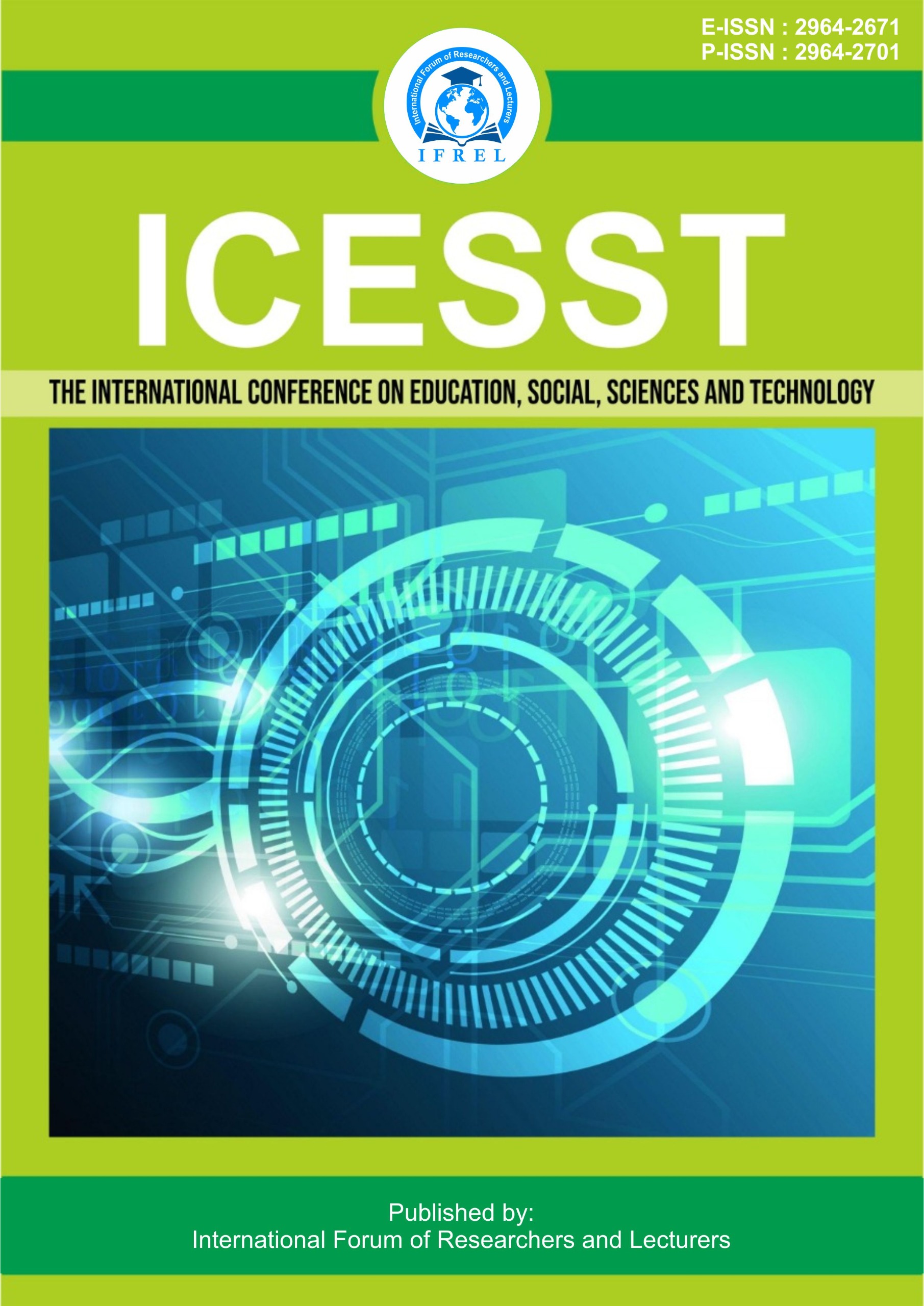 					View Vol. 1 No. 1 (2022): The International Conference on Education, Social Sciences and Technology
				